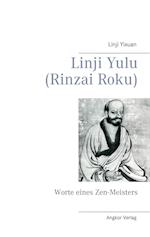 Linji Yulu (Rinzai Roku)