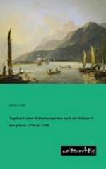 Tagebuch Einer Entdeckungsreise Nach Der Sudsee in Den Jahren 1776 Bis 1780