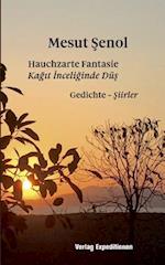 Hauchzarte Fantasie - Ka&#287;&#305;t &#304;nceli&#287;inde Dü&#351;