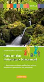 Rund um den Nationalpark Schwarzwald Teil I Nord:
