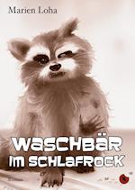 Waschbär im Schlafrock