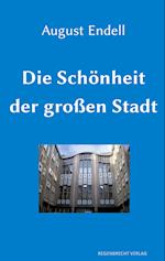 Die Schönheit Der Großen Stadt