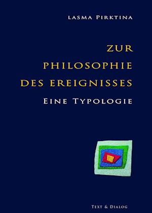 Zur Philosophie des Ereignisses