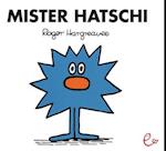 Mister Hatschi