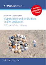 Supervision und Intervision in der Mediation