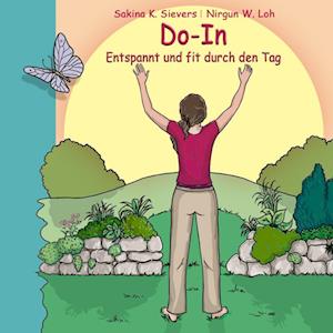 Do-In Entspannt und fit durch den Tag