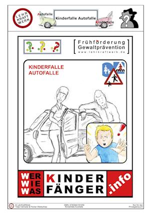 Kinderfalle Autofalle