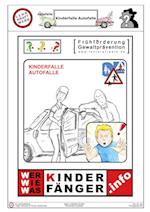 Kinderfalle Autofalle