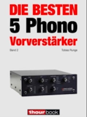 Die besten 5 Phono-Vorverstärker (Band 2)