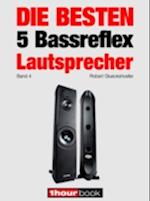 Die besten 5 Bassreflex-Lautsprecher (Band 4)