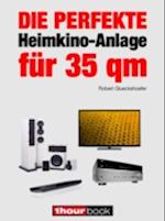 Die perfekte Heimkino-Anlage für 35 qm