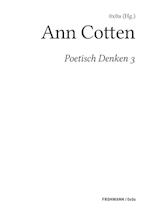 Poetisch denken 3: Ann Cotten