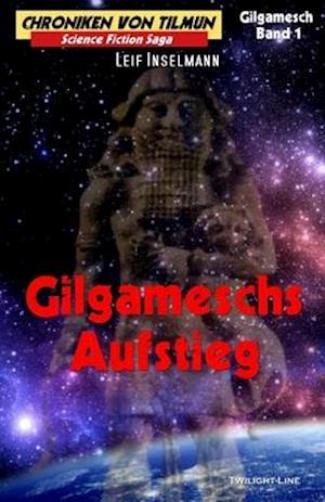 Gilgameschs Aufstieg