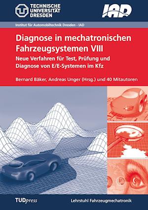 Diagnose in mechatronischen Fahrzeugsystemen VIII