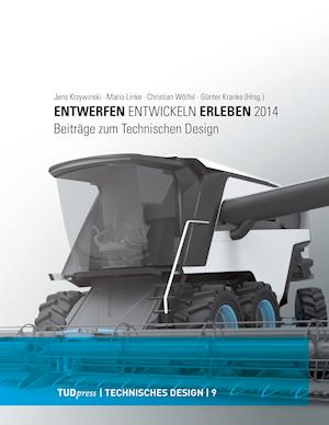 Entwerfen - Entwickeln - Erleben 2014