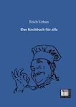 Das Kochbuch Fur Alle