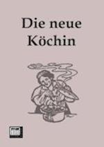 Die neue Köchin