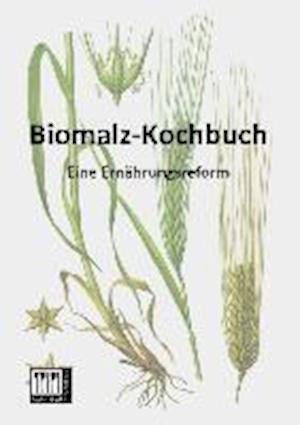 Biomalz-Kochbuch