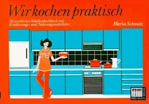 Wir kochen praktisch