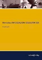 Mercedes OM 312(A)/OM 321(A)/OM 326