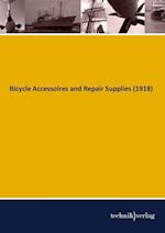 Bicycle Accessoires and Repair Supplies (1918)