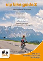 ULP Bike Guide Band 2 - Transalp mit dem Rennrad
