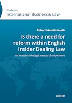 Is there a need for reform within English Insider Dealing Laws
