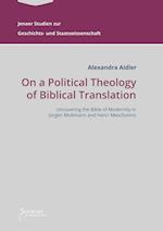 On a Political Theology of Biblical Translation