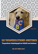 Das Therapiebegleithunde-Arbeitsbuch