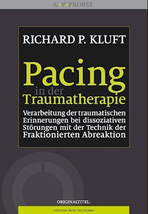 Pacing in der Traumatherapie