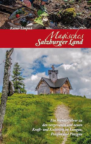 Magisches Salzburger Land 2