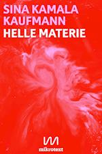 Helle Materie
