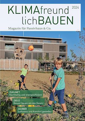 Klimafreundlich Bauen 2024