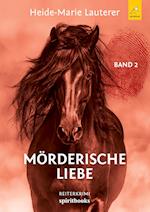 Mörderische Liebe