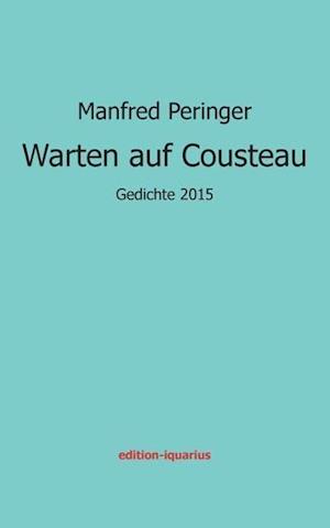 Warten Auf Cousteau