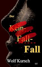 Der Kein-Fall-Fall