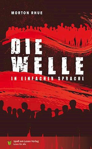 Få Die Welle af Morton Rhue som Paperback på tysk - 9783944668789