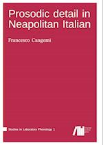 Prosodic detail in Neapolitan Italian