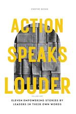 Action Speaks Louder