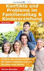 Konflikte und Probleme im Familienalltag & Kindererziehung