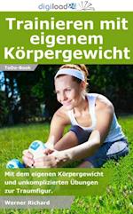 Trainieren mit eigenem Körpergewicht