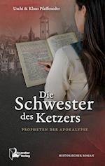 Die Schwester des Ketzers