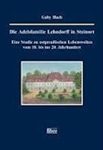 Die Adelsfamilie Lehndorff in Steinort