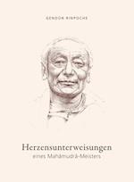 Herzensunterweisungen eines Mahamudra-Meisters