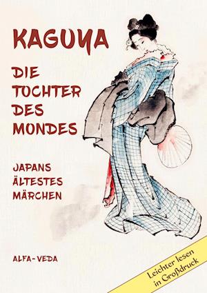 Kaguya. die Tochter des Mondes