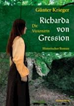 Richarda von Gression 1: Die Visionärin