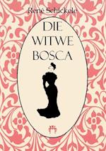 Die Witwe Bosca