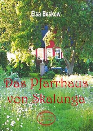 Das Pfarrhaus von Skalunga