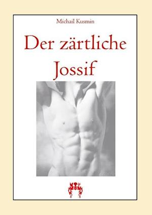 Der zärtliche Jossif