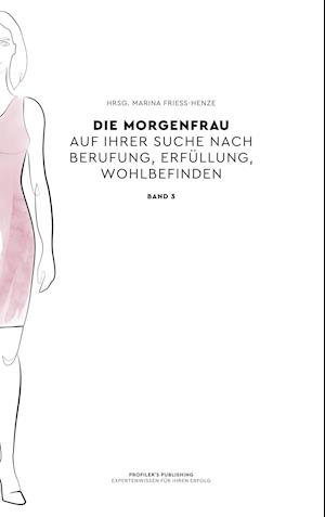 Die Morgenfrau Band 3